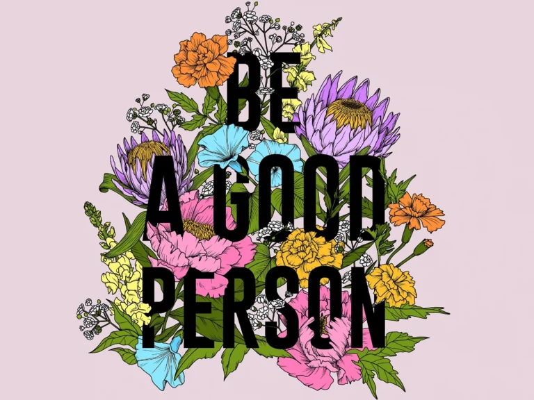 Be A Good Person campaign artwork used for a social media management case study